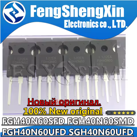100% New Imported Original 40N60 FGH40N60 FGH40N60SFD FGH40N60SMD FGH40N60UFD SGH40N60 SGH40N60UFD G