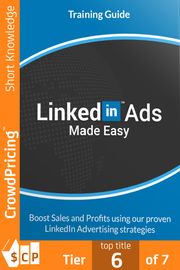 LinkedIn Ads Made Easy: By taking action NOW, you can get the most out of LinkedIn Ads with our easy and pin-point accurate Video Training that is...A LIVE showcase of the best &amp; latest techniques "David" "Brock"