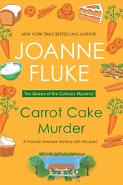 Carrot Cake Murder Joanne Fluke