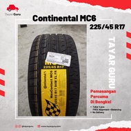 Continental mc6 225/45R17 Tayar Baru (Installation) 225 45 17 New Tyre Tire TayarGuru Pasang Kereta Wheel Rim Car
