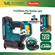 MAKITA  DPT353Z Cordless Pin Nailer Gun 18V (1Year Warranty) Add Battery Pack. / MAKITA Nail Gun Bat
