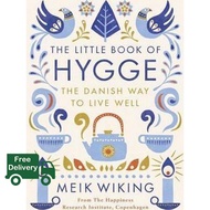 WOW WOW หนังสือภาษาอังกฤษ LITTLE BOOK OF HYGGE: THE DANISH WAY TO LIVE WELL
