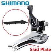 Genuine Shimano Ultegra Dura Ace Front Derailleur Skid Plate R8000 R7000 R9100 FD-R8000 105 FD-R7000