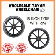 WHEELCHAIR TYRE (18" INCH WITH RIM) - 1PCS-