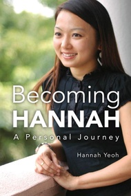 Becoming Hannah: A Personal Journey by Hannah Yeoh