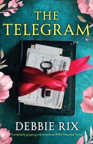 (英文圖書) The Telegram: Completely gripping and emotional WW2 historical fiction 平裝版 Bookouture 英文