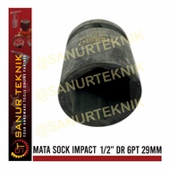 TEKIRO Impact Socket Mata Sock Impact Impak 1/2" DR 6pt 29mm 29 mm