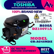 GR-AG48MDZ DZ100V1A Compatible With TOSHIBA Refrigerator Inverter Compressor R600A PETI SEJUK AC KOM