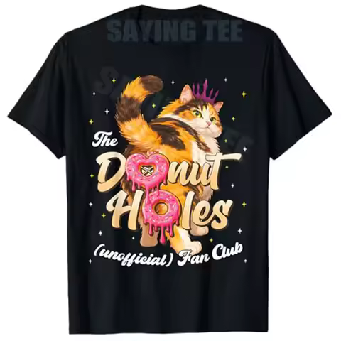 The Donut Holes Fan Club Funny Cat Meme Men Women T-Shirt Y2k Fashion Kitten Retro Vintage Mama Nove