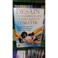 Desain Pengembangan Pembelajaran Tematik-Trianto