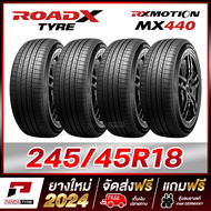 ROADX 245/45R18 ยางรถยนต์ขอบ18 รุ่น RX MOTION MX440 - 4 เส้น (ยางใหม่ผลิตปี 2024)