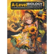 A-LEVEL BIOLOGY CONCEPTS & EXAMS 66-67 :Summary Of Content And Answers To The Exam 2566-2567