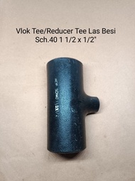 Vlok Tee/ Reducer Tee Las Besi SGP 1 1/2" x 1/2" inch