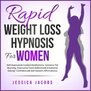 Rapid Weight Loss Hypnosis For Women Jessica Jacobs