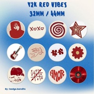 MERAH [badge.bandits] Pin Bross Pin 32mm & 44mm Y2K Red / Badge 32mm & 44mm Y2K Red / Pin Button 32m