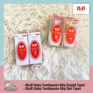 B&B Baby Toothpaste Liquid Type 0-4 Year Old (80g) Apple, Banana / Gel Type 2-4 Year Old (40g) Grape