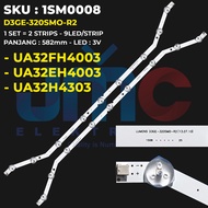 Backlight TV SAMSUNG 32 Inch UA32FH4003R UA32EH4003 UA32H4303 D3GE-320SMO-R2