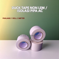 Duck tape Non-GLUE AC pipe insulation/