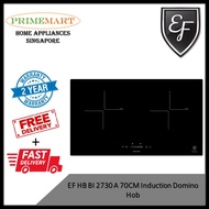 EF HB BI 2730 A 70CM INDUCTION DOMINO HOB *2 YEARS LOCAL WARRANTY