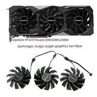 Gigabyte RTX 2070super 2080 2080s 2080ti Gaming oc Magic Eagle Graphics Fan