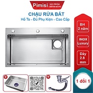 Chậu Rửa Bát Inox 1 Hố To Pimisi PB-7846 Luxury Làm Từ Thép Không Gỉ Inox Cao Cấp Kiểu Ngăn Lớn 1 Hộ