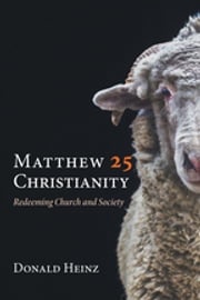 Matthew 25 Christianity Donald Heinz
