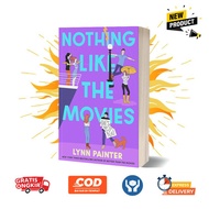 Nothing Like the Movies (Better Than the Movies 2) by Lynn Painter (English)