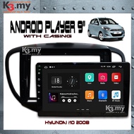 Hyundai I10 9'' 1+16G Wifi Android Player with Casing (Socket)