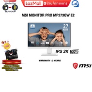 [ผ่อน 0% 6 ด.]MSI MONITOR PRO MP273QW E2(IPS 2K/100Hz)/ประกัน 3 Year