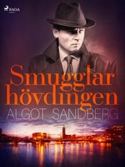 Smugglarhövdingen Algot Sandberg