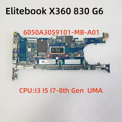 6050A3059101-MB-A01 For HP EliteBook X360 830 G6 Laptop Motherboard With I3 I5 I7-8th Gen CPU L64982