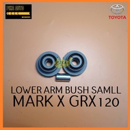 TOYOTA MARK X GRX120 LOWER ARM BUSH SMALL 48654-30300