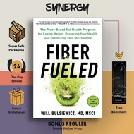 The Fiber Fueled Cookbook - by Will Bulsiewicz