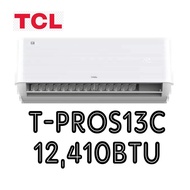 แอร์ TCL รุ่น T-PROS Premium Series ระบบอินเวอเตอร์ เบอร์ 5  สูงสุด 5 ดาว เครื่องปรับอากาศ ไม่รวมค่าติดตั้ง INVERTER ปี2024  ขนาด 10000BTU ถึง 12000BTU