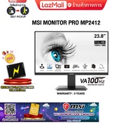 [ผ่อน 0% 3 ด.][แถมเพิ่ม! VIU 3 MONTHS] MSI MONITOR PRO MP2412( VA/100Hz)/ประกัน 3 Y