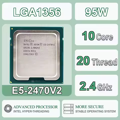 Intel Xeon E5-2470V2 2.4GHz 10 Cores 20 Threads SR19S 25MB 95W E5 2470V2 Computer CPU Processor Serv