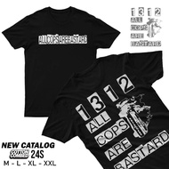 ALL COPS ARE BASTARD 1312 T-SHIRT ACAB 1312 T-SHIRT CHEAPEST VIRAL T-SHIRT