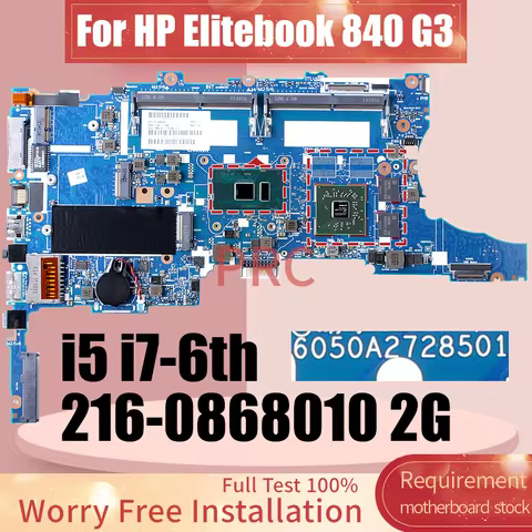 6050A2728501 For HP Elitebook 840 G3 850 G3 Laptop Motherboard i5 i7 6th 216-0868010 2G 918335-601 8