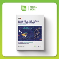 Sách RIO Book Marketing/Truyền thông - Con đường trở thành Freelance Writer - Tôi đã kiếm 800.000.00
