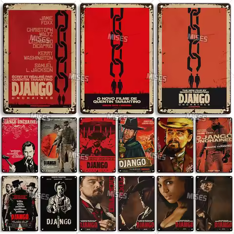 MISES Quentin Tarantino Movie Django Unchained Metal Sign Vintage Poster Metal Plaque Home Cafe Stud