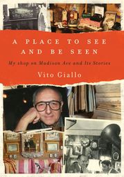 A PLACE TO SEE AND BE SEEN VITO GIALLO