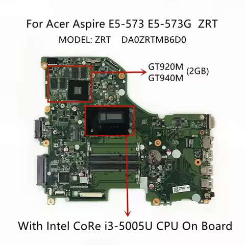For Acer Aspire E5-573 E5-573G main board DA0ZRTMB6D0 with i3-5005U GT920M 2GB-