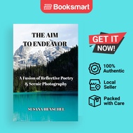 The Aim to Endeavor | Susana M Henschel | Paperback | English Edition  | 9798211673281