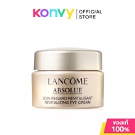 Lancome Absolue Revitalizing Eye Cream 5ml ลังโคม ลังโคม ครีมบำรุงรอบดวงตา