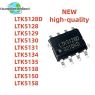 5PCS LTK5130 LTK5131 LTK5128D LTK5128 LTK5129 sop-8 Chip ic