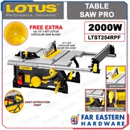 LOTUS Table Saw Pro 10" 2000W LTST254RPF Rack & Pinion Fence Rails FREE 10"x40T L1040X Blade LTPTCD