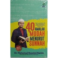 40 Easy Practices According to the Sunnah - Muhamad Rozaimi Ramle - Bestari's work