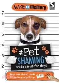 Make A Memory Pet Shaming Dog