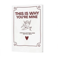 THIS IS WHY YOURE MINE A Book Of All The Things I Admire About You and us Couples Book Couples Keeps