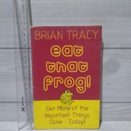 Eat That Frog! By Brian Tracy